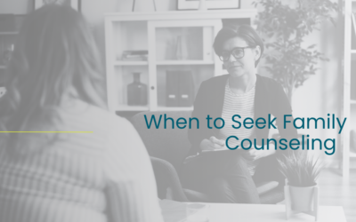 When to Seek Family Counseling